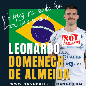 Leonardo Domenech De Almeida is not available unthil end of season